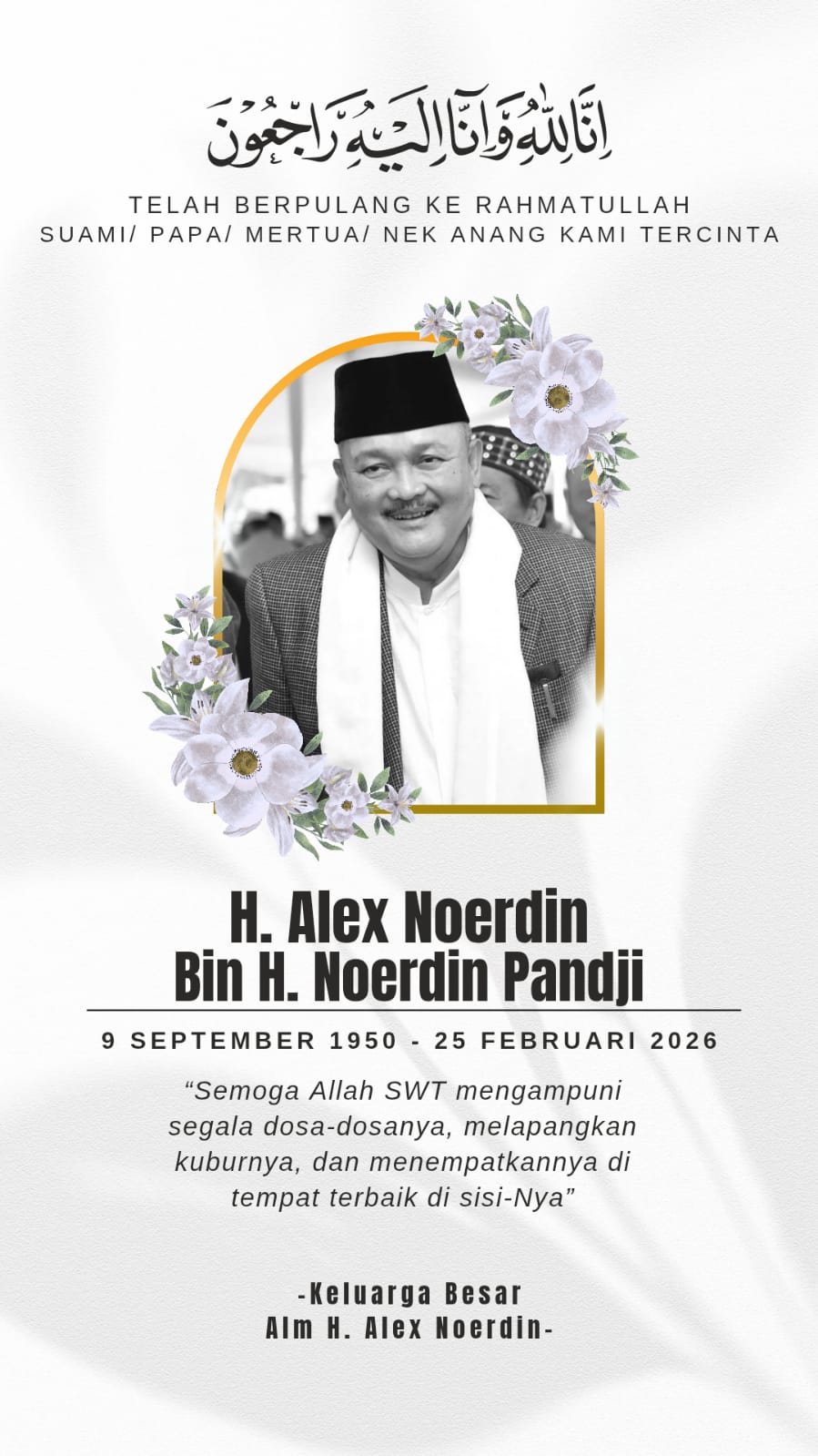 Mantan Gubernur Sumsel Alex Noerdin tutup usia di umur 75 tahun pada hari Rabu (25/2/2026) siang sekitar pukul 13.30 di RS Siloam Jakarta (Dok. Pribadi keluarga Alex Noerdin / Seputarsumatera.com)